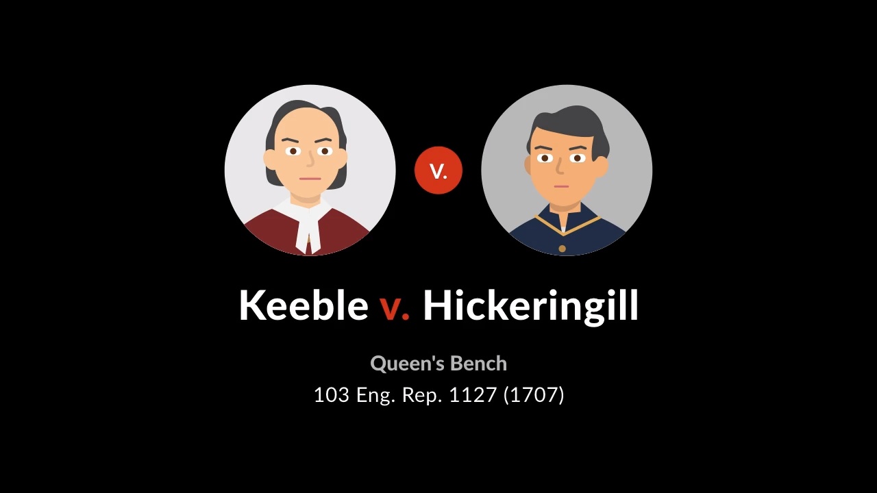 Keeble v hickeringill case brief